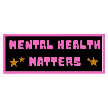 Mental Health Matters Sticker
