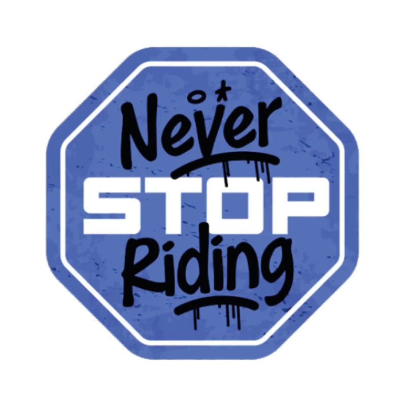 Never-Stop-Riding 3D Vinyl Sticker Waterproof Decals for Motorcycle, Helmet & Laptop | Edgy Aesthetic Stickers for Bikes and cars