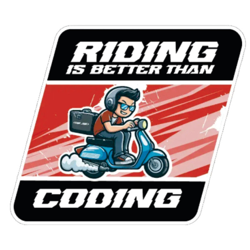 Riding-is-Better-Than-Coding 3D Vinyl Sticker Waterproof Decals for Motorcycle, Helmet & Laptop | Edgy Aesthetic Stickers for Bikes and cars
