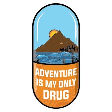 Adventure-is-my-Only-Drug-SPC-15 Vinyl Sticker Waterproof Decals for Motorcycle, Helmet & Laptop | Edgy Aesthetic Stickers for Bikes and cars - Moto Genius
