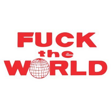 F k the world Vinyl Sticker Waterproof Decals for Motorcycle, Helmet & Laptop | Edgy Aesthetic Stickers for Bikes and cars - Moto Genius
