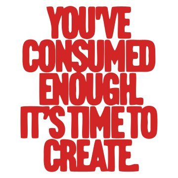You ve Consumed Enough It s Time to Create 3D Vinyl Sticker Waterproof Decals for Motorcycle, Helmet & Laptop | Edgy Aesthetic Stickers for Bikes and cars - Moto Genius