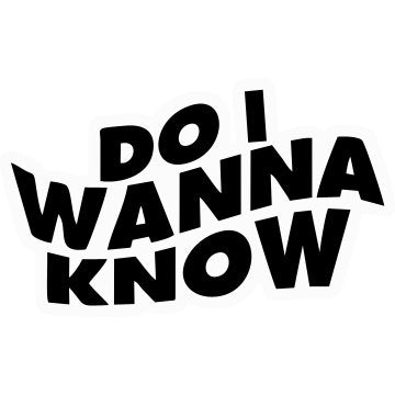 Do I wanna Know