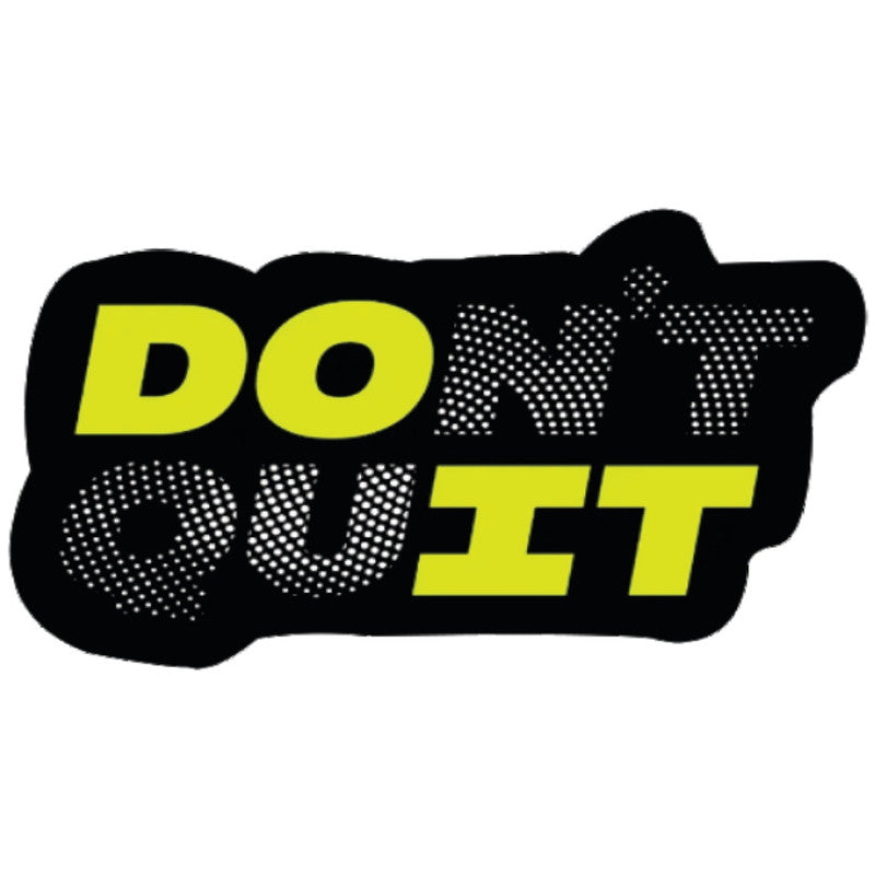 Don-t-Quit 3D Vinyl Sticker Waterproof Decals for Motorcycle, Helmet & Laptop | Edgy Aesthetic Stickers for Bikes and cars