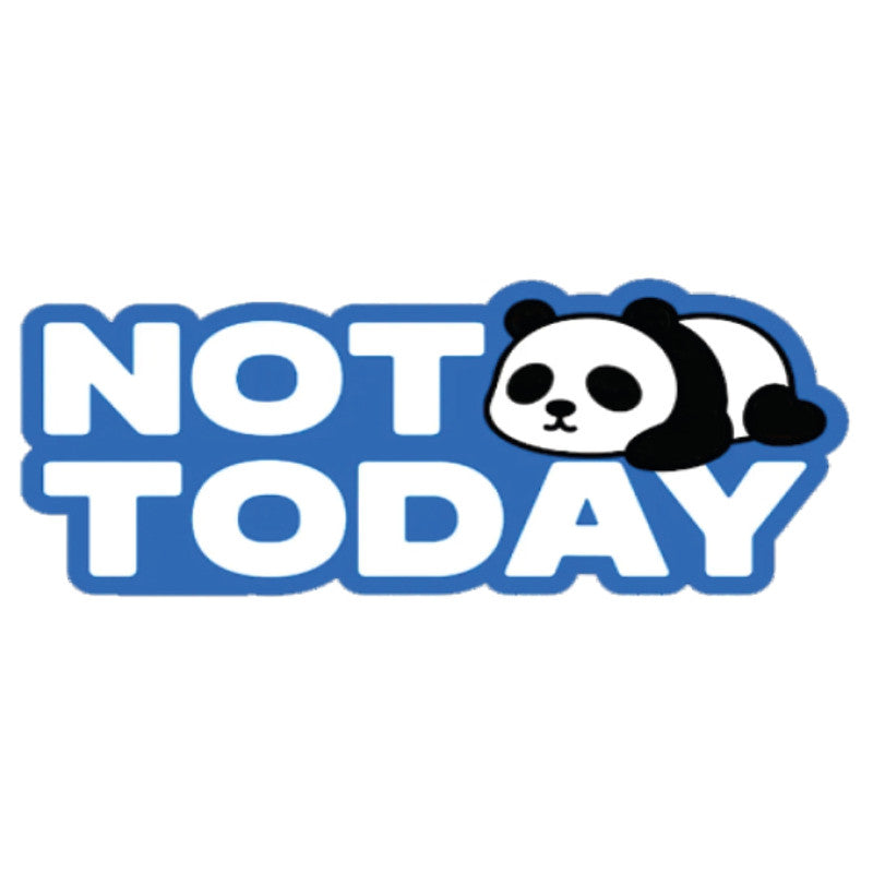 Not-Today 3D Vinyl Sticker Waterproof Decals for Motorcycle, Helmet & Laptop | Edgy Aesthetic Stickers for Bikes and cars