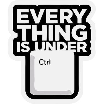 Every thing is under ctrl 3D Vinyl Sticker Waterproof Decals for Motorcycle, Helmet & Laptop | Edgy Aesthetic Stickers for Bikes and cars - Moto Genius