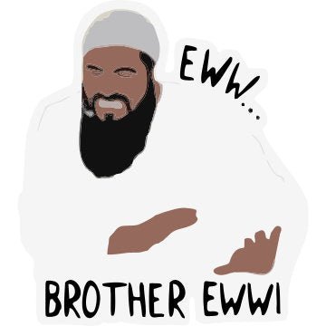 Eww Brother Eww Vinyl Sticker Waterproof Decals for Motorcycle, Helmet & Laptop | Edgy Aesthetic Stickers for Bikes and cars - Moto Genius